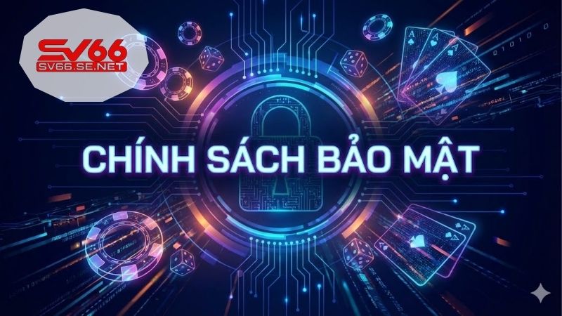 chinh-sach-bao-mat